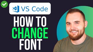 How to Change Font in VSCode QUICK GUIDE [upl. by Munroe]