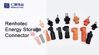 Renhotec Energy Storage Connectors [upl. by Aknahs]