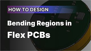 How to Design Bending Regions in Flex PCBs [upl. by Lagas]