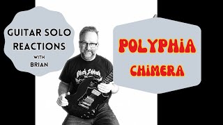 GUITAR SOLO REACTIONS  POLYPHIA  Chimera [upl. by Rudie748]