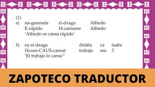 TRADUCTOR ZAPOTECO Cómo traducir del español a la lengua Zapoteca y viceversa [upl. by Thorpe]