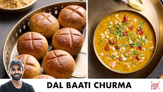 Dal Baati Churma Recipe  स्वादिष्ट दाल बाटी चूरमा  Chef Sanjyot Keer [upl. by Lannie]