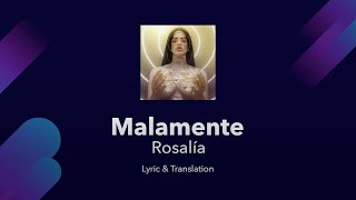 ROSALÍA  MALAMENTE Lyrics English and Spanish  Malamente English Lyrics Translation [upl. by Gnaig]