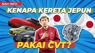 5 SEBAB KERETA JENAMA JEPUN SUKA CVT [upl. by Asirac]