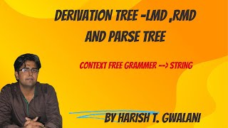 53Example of Derivation TREE LMD RMD and Parse Tree [upl. by Nowd]