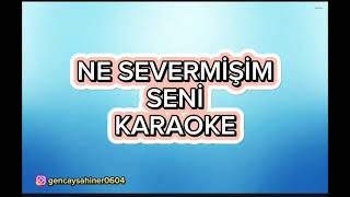 Ne severmişim seni  Karaoke Re [upl. by Nordgren]