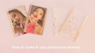 How to make Kpop photocard sleeves 💗💗💗 [upl. by Yknarf]