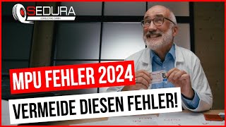 VERMEIDE diese SCHWEREN Fehler bei deiner MPU in 2024 [upl. by Divd]