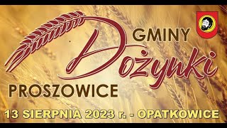 Dożynki Gminne Opatkowice 2023 [upl. by Weir]