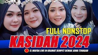 FULL ALBUM TOP TRENDING KASIDAH EL WAFDA LIVE IN KERAMAT DEMPET DEMAK JAWA TENGAH 2024 [upl. by Aiuoqes953]