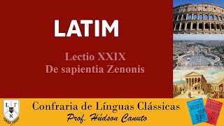 80 Latim  Lição 20  Dē sapientiā Zenōnis [upl. by Puri333]