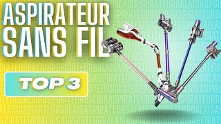 TOP 3  ASPIRATEUR SANS FIL 2024 [upl. by Silloc]