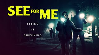 SEE FOR ME  2022  UK TRAILER  THRILLER [upl. by Sivet]