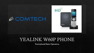 Yealink W60B Cordless Tutorial  Updated [upl. by Vesta]