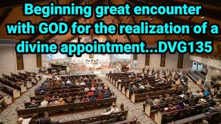 DVG 135 Daily Victory with GOD Beginning great encounter with GOD for the realization of a divine [upl. by Raynell505]