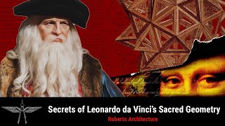 Secrets of Leonardo da Vincis Sacred Geometry [upl. by Selyn]