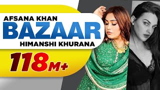 Bazaar Full Video Afsana Khan Ft Himanshi Khurana  Yuvraj Hans  Gold Boy Abeer New Songs 2020 [upl. by Ruenhcs649]