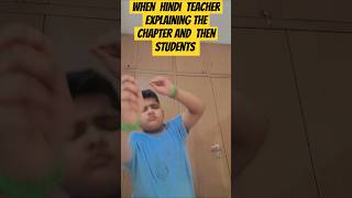 When hindi teacher explaining the chapter and then students 🥳🥳🙊🙈 [upl. by Hairu790]