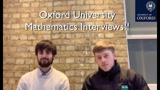 Oxford University Mathematics Interviews [upl. by Losyram]