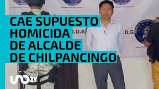 Cae presunto responsable del asesinato de Alejandro Arcos alcalde de Chilpancingo [upl. by Ztnaj]