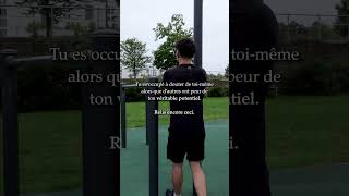 Sois obsédé par ton potentiel confianceensoi mindset athlétique motivation calisthenics [upl. by Mientao]