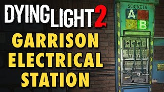 Dying Light 2 Guide  Garrison Electrical Station Puzzle Solution Safe Code amp Inhibitor Location [upl. by Helge]