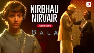 🎧 Nirbhau Nirvair  Qala Tripti Dimri Babil Khan Amit Trivedi Sant Kabir Shahid  Audio Song🎶 [upl. by Nollad]