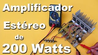 Amplificador estéreo de 200 watts parte 2 [upl. by Prebo]