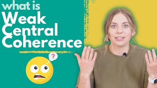 Recognizing Weak Central Coherence  Autism Symptom Explained [upl. by Legin]