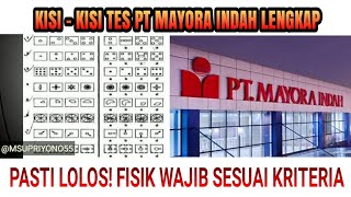 Yang Mau Lolos Pahami Sampai Selesai Kisikisi Tes PT Mayora Indah MM2100 [upl. by Adaline]