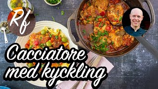 Cacciatore med kyckling [upl. by Saberhagen]