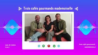 Trois cafés gourmands  mademoiselle [upl. by Lorain815]