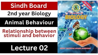 relationship between stimuli and behavior  animal behaviour  class 12 biology Sindh board New [upl. by Ivy]