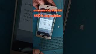 screen overlay detected problem solution1000 ok। shorts shortvideo shortsviral viralvideos [upl. by Selassie]