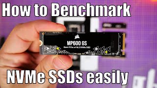 How to benchmark your NVMe SSD  test speeds easily [upl. by Whall]