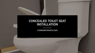 Concealed Toilet Seat Installation [upl. by Amory352]