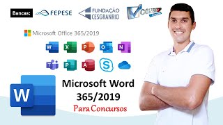 Microsoft Word 365  2019 para Concursos  Conhecimentos sobre Edição de textos  Banca CESGRANRIO [upl. by Anaj]