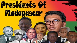 Presidents Of Madagascar [upl. by Caitlin]