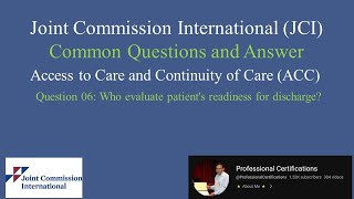 JCI QA 06Access to Care and Continuity of Care ACC [upl. by Remat681]