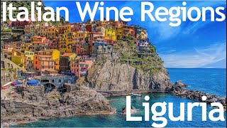 Italian Wine Regions  Liguria [upl. by Fortune]