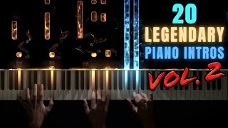 20 Legendary Piano Intros − PART 2 [upl. by Mond]