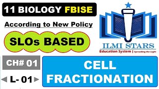 Cell Fractionation  Class 11 Biology Chapter 1 Cell Structure and Functions  SLOs based lectures [upl. by Hurst]