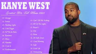 Kanye West Top Playlist Songs  Top Of Kanye West  Kanye West Greatest Hits Collection 2022 [upl. by Horowitz]