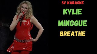 Kylie Minogue  Breathe  Karaoke [upl. by Arel742]