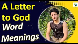 A Letter to God Word Meaning  CBSE Class 10 English [upl. by Louella857]