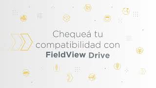 Chequeá tu compatibilidad con FieldView Drive [upl. by Nade14]