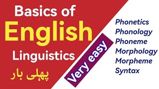 basics of english language  linguistics  Phonetics  Phonology  Phoneme  Morpheme [upl. by Nylak]