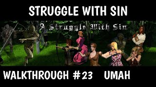 STRUGGLE WITH SIN WALKTHROUGH 23 UMAH STORY  PDF WALKTHROUGH [upl. by Airrat875]