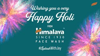 Happy Holi  Himalaya Face Wash range  Skin loving face wash  Parabenfree  Soapfree [upl. by Ahsratal566]