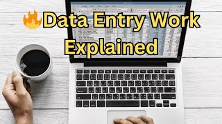 What is Data Entry Work  Explained in Detail [upl. by Axia]